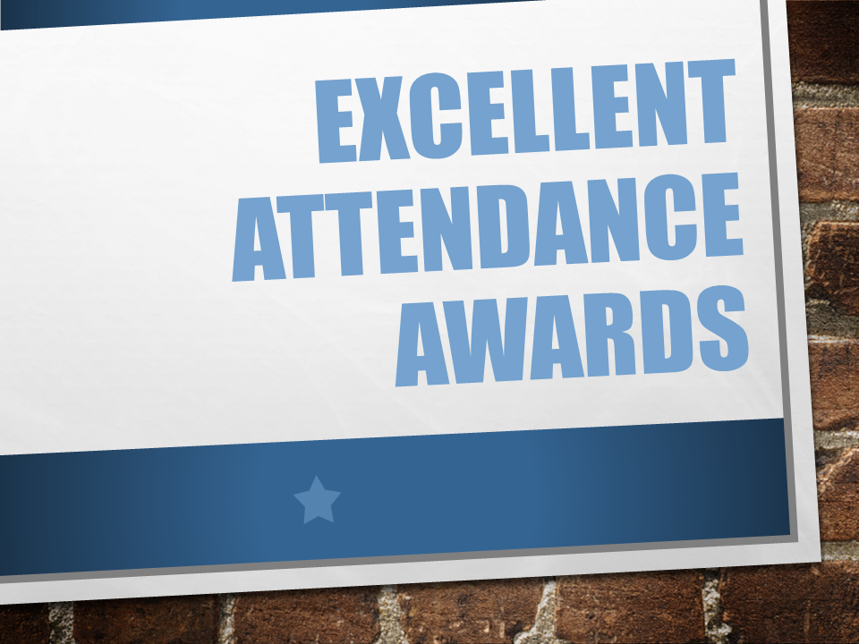 Eastview Excellent Attendance Awards